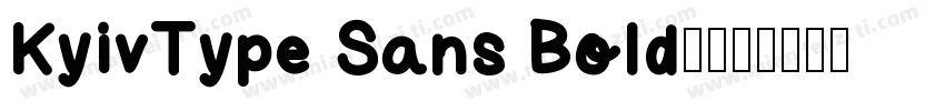 KyivType Sans Bold2字体转换